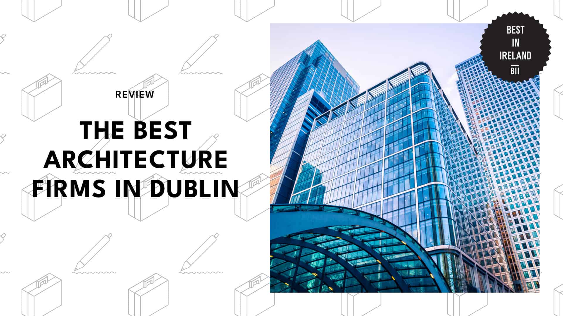 Best Architecture Firms Dublin