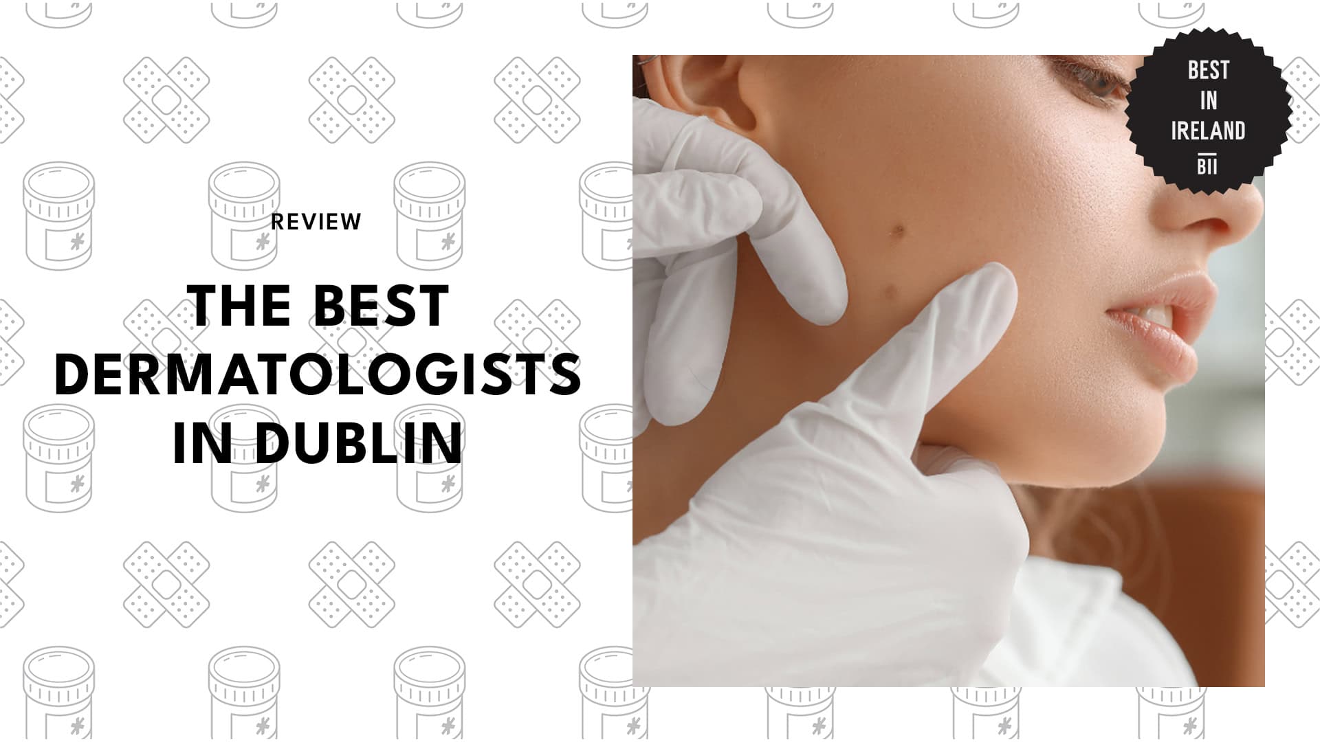 Best Dermatologists Dublin
