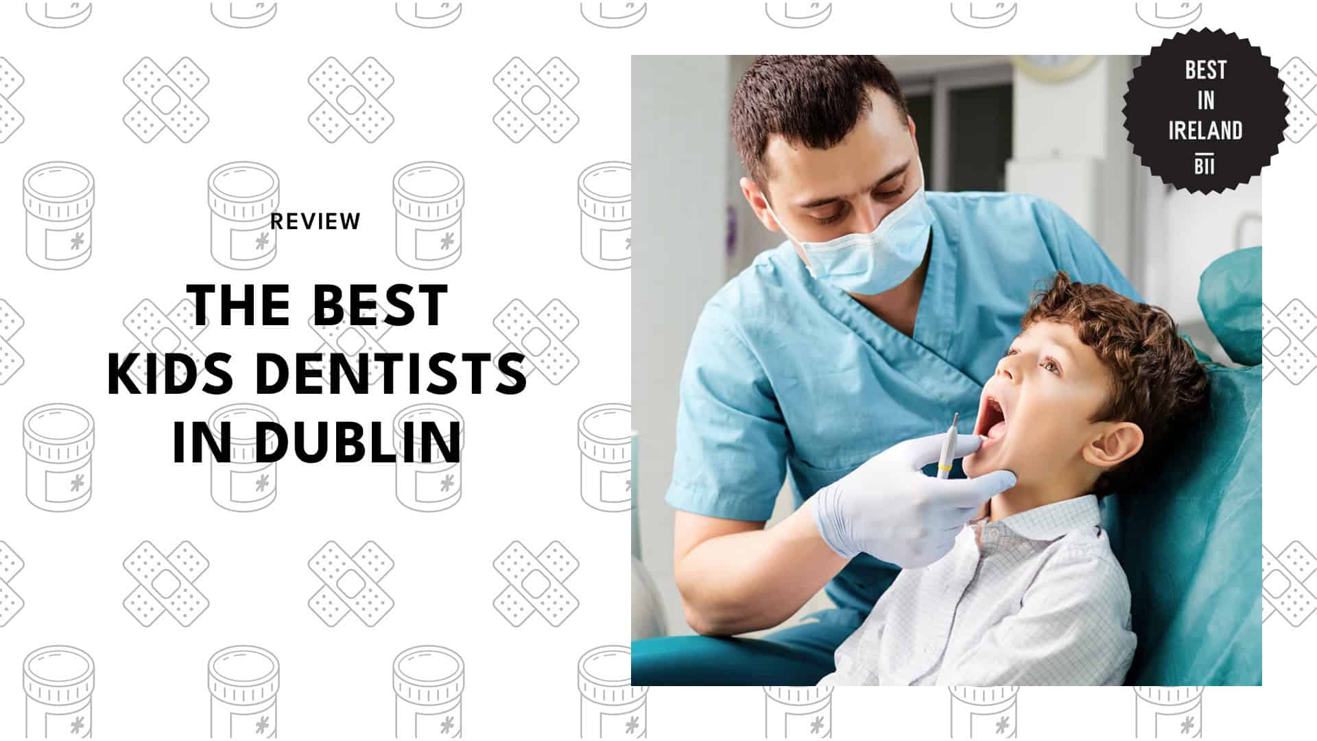 Best Kids Dentists Dublin