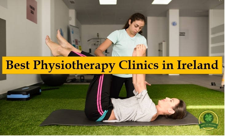 Best Physiotherapy in Ireland