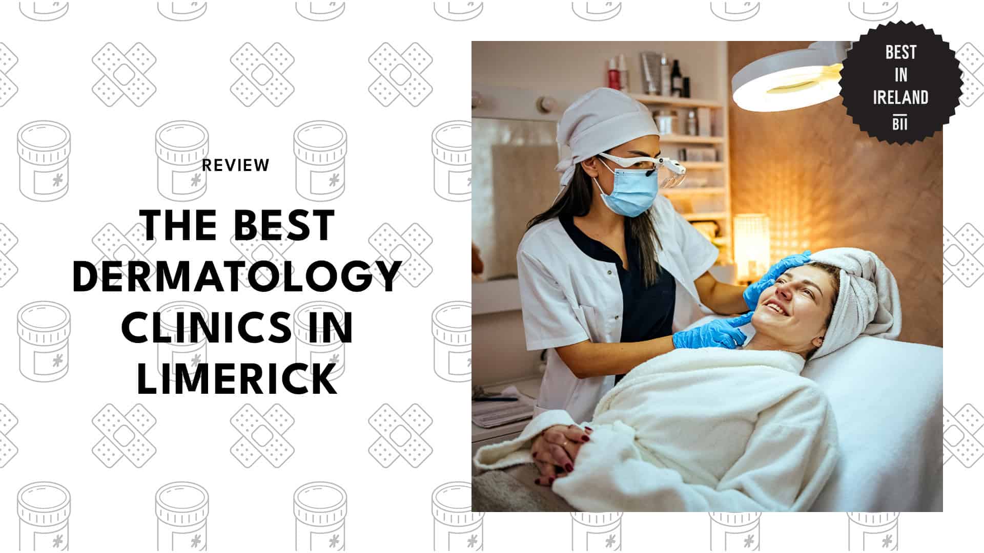 Best Dermatology Clinics Limerick