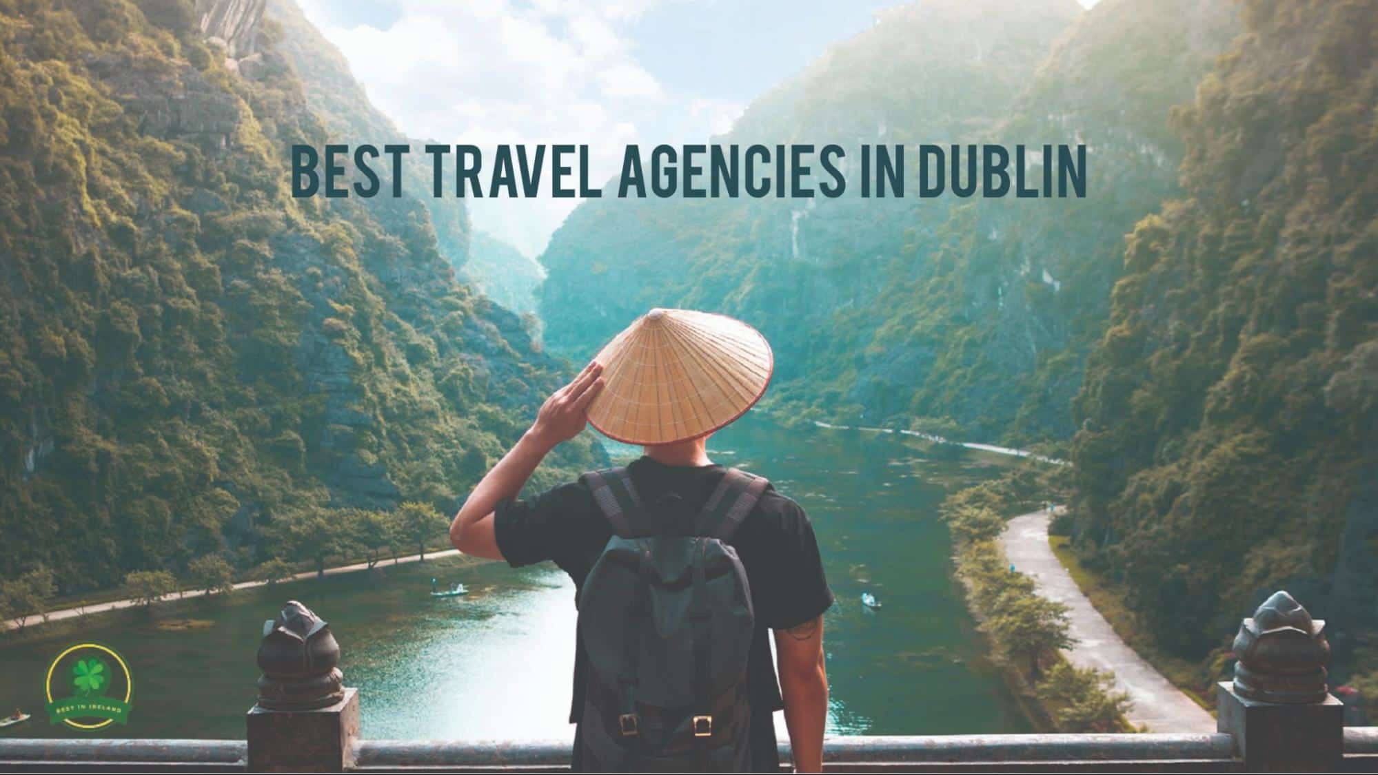 Best Travel Agency in Dublin