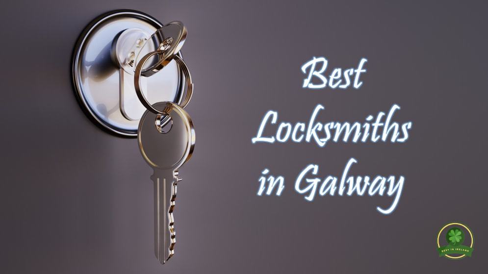Best Locksmiths in Galway