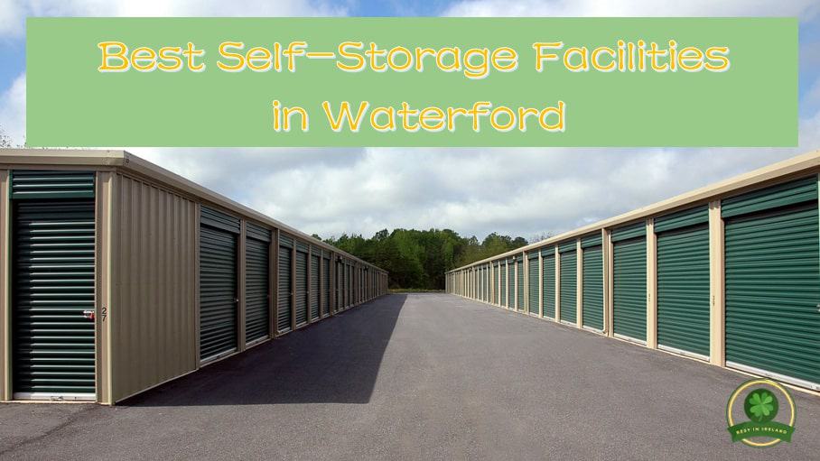 Best Self Storage in Waterford