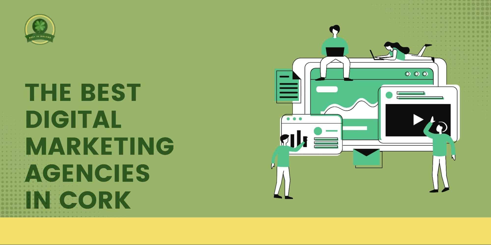 The Best Digital Marketing Agencies in Cork