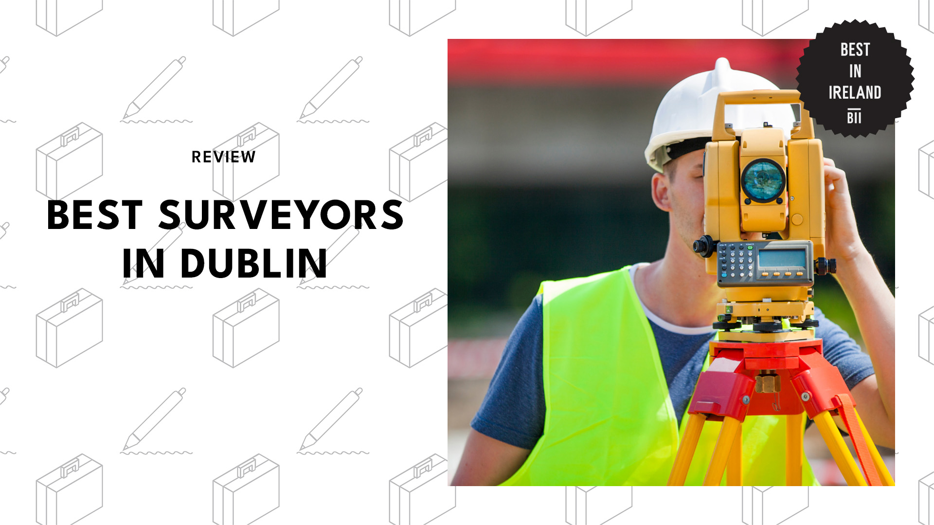Best Surveyors Dublin