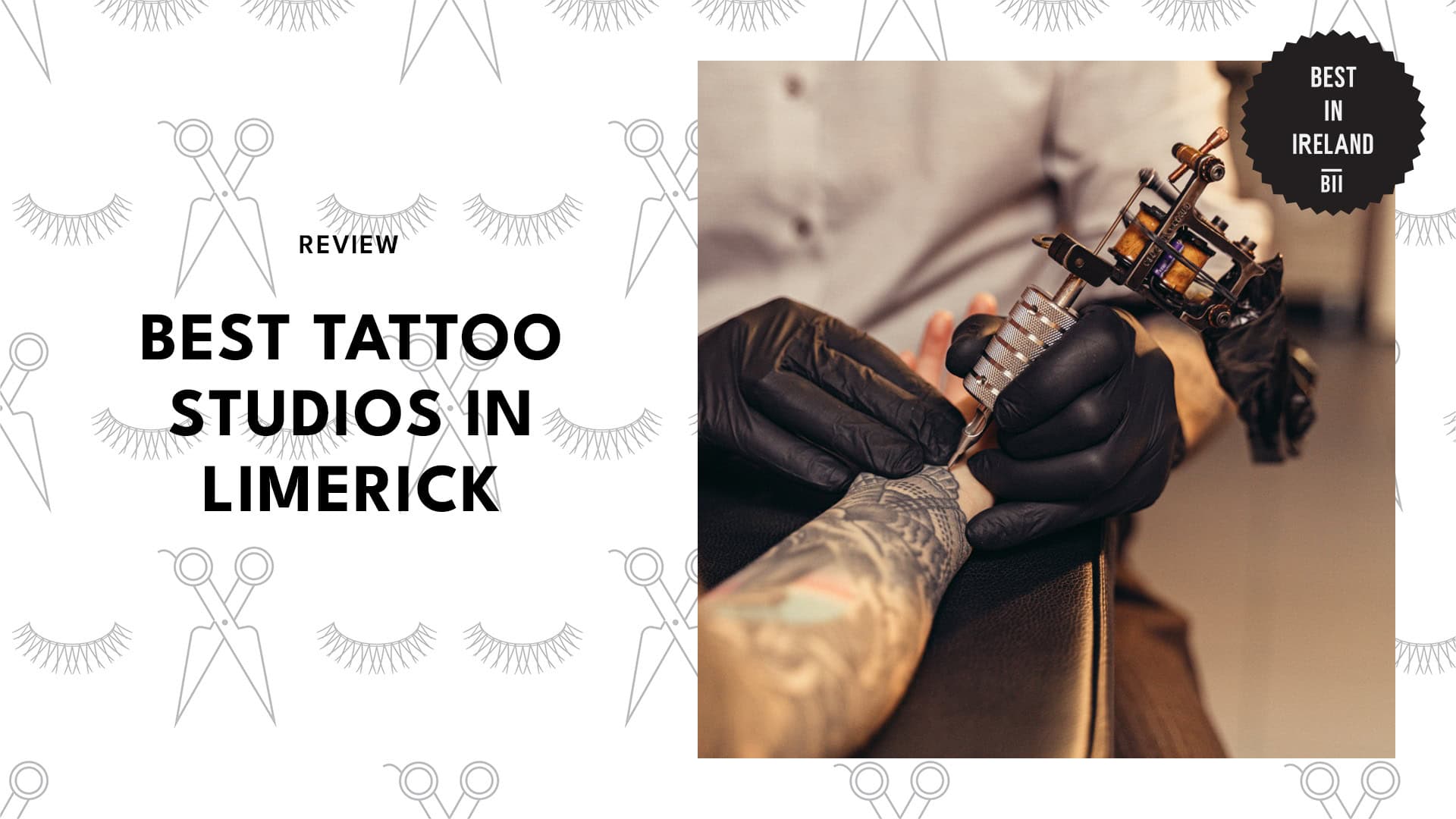 Best Tattoo Studios Limerick