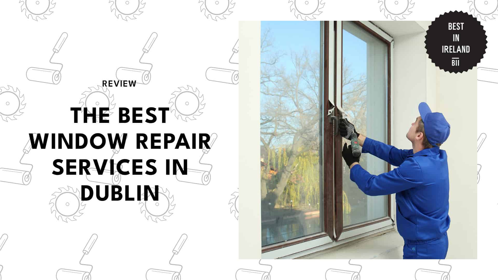 Best Window Repair Dublin