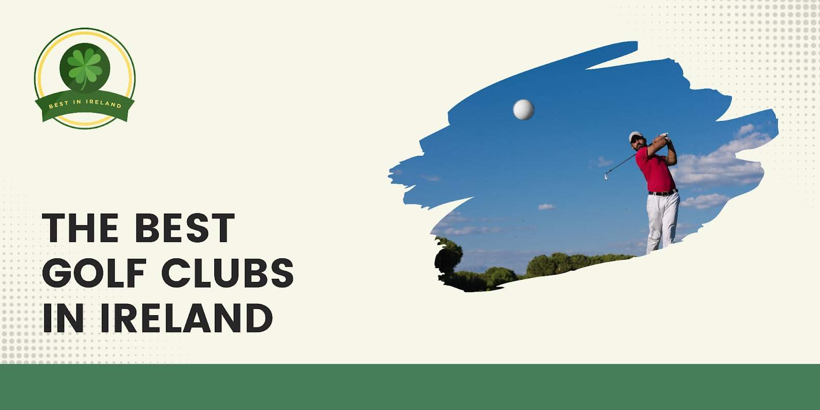 The 5 Best Golf Clubs in Ireland