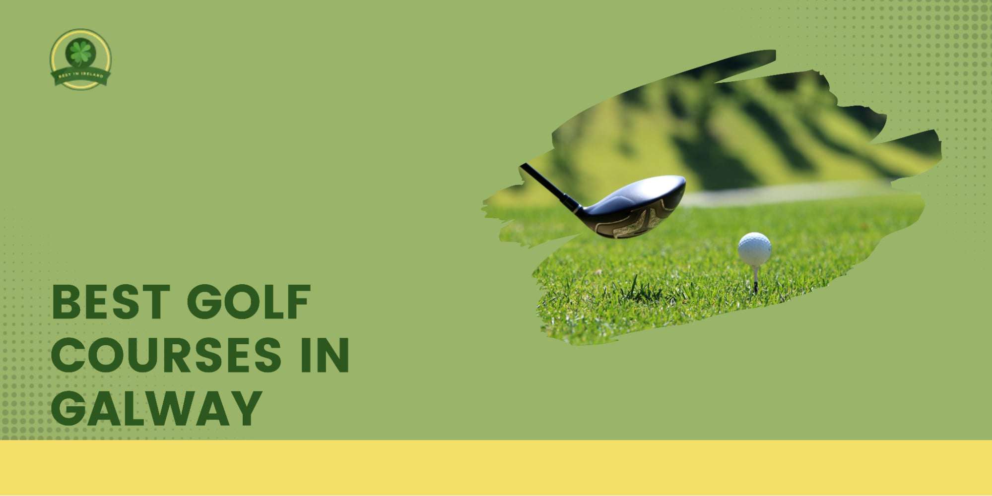 The 5 Best Golf Courses in Galway