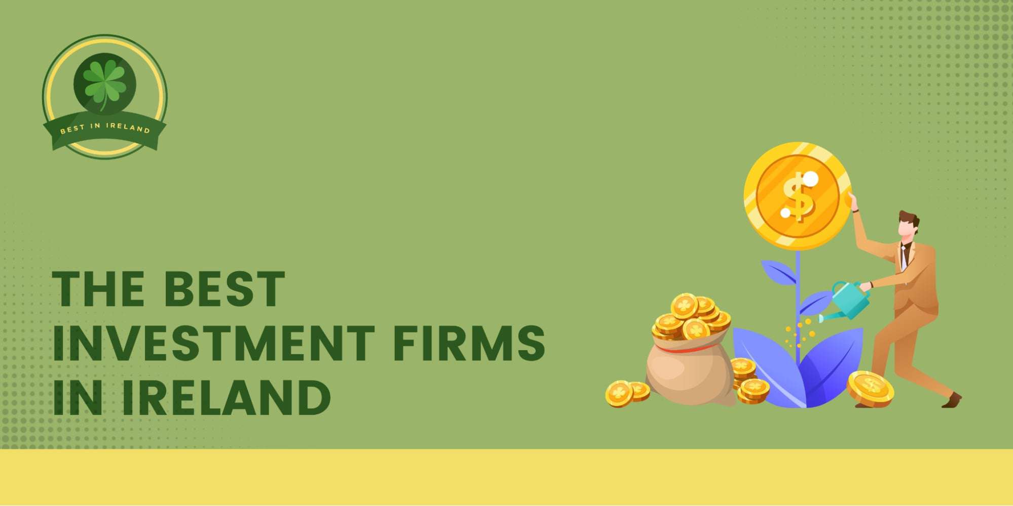 The 5 Best Investment Firms in Ireland