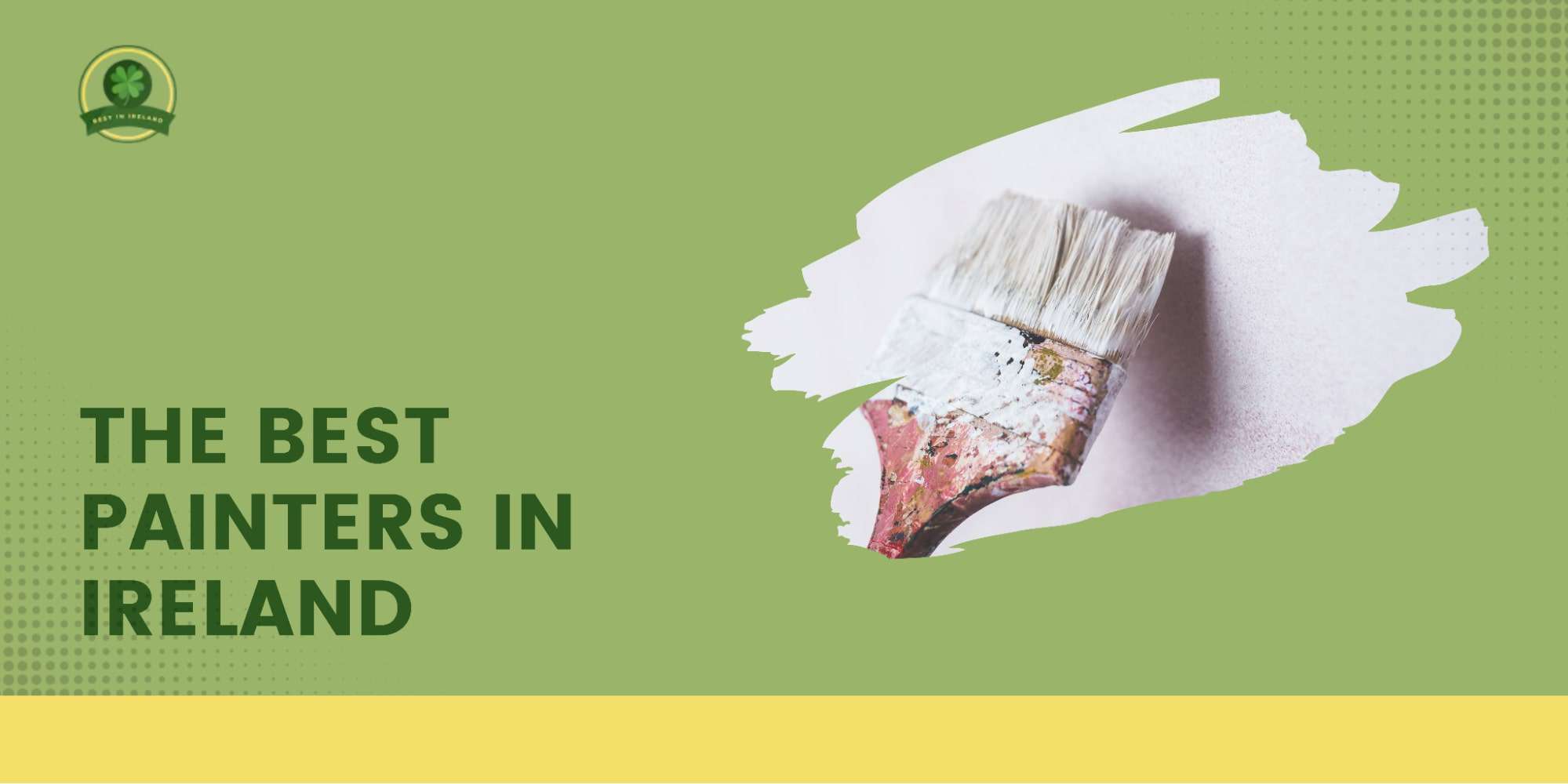 The 5 Best Painters in Ireland