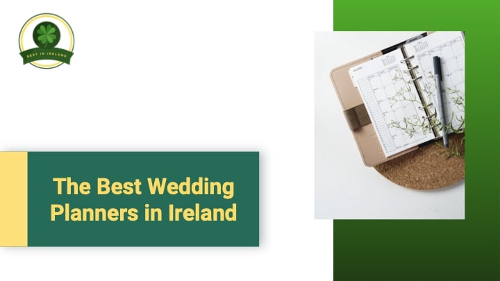 5 of the Best Wedding Planners in Ireland