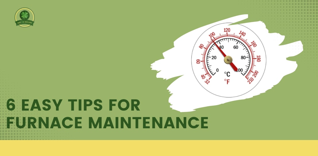 6 Easy Tips for Furnace Maintenance