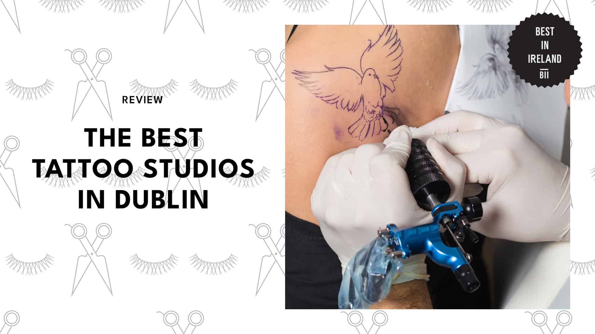 Best Tattoo Studios Dublin