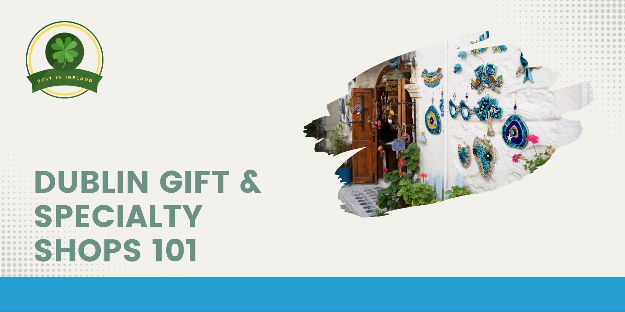 Dublin Gift and Specialty Shops 101