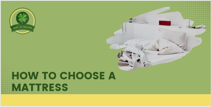How to Choose a Mattress