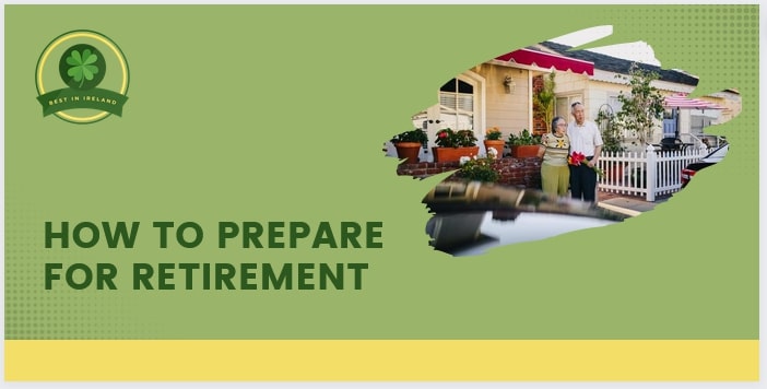 How to Prepare for Retirement