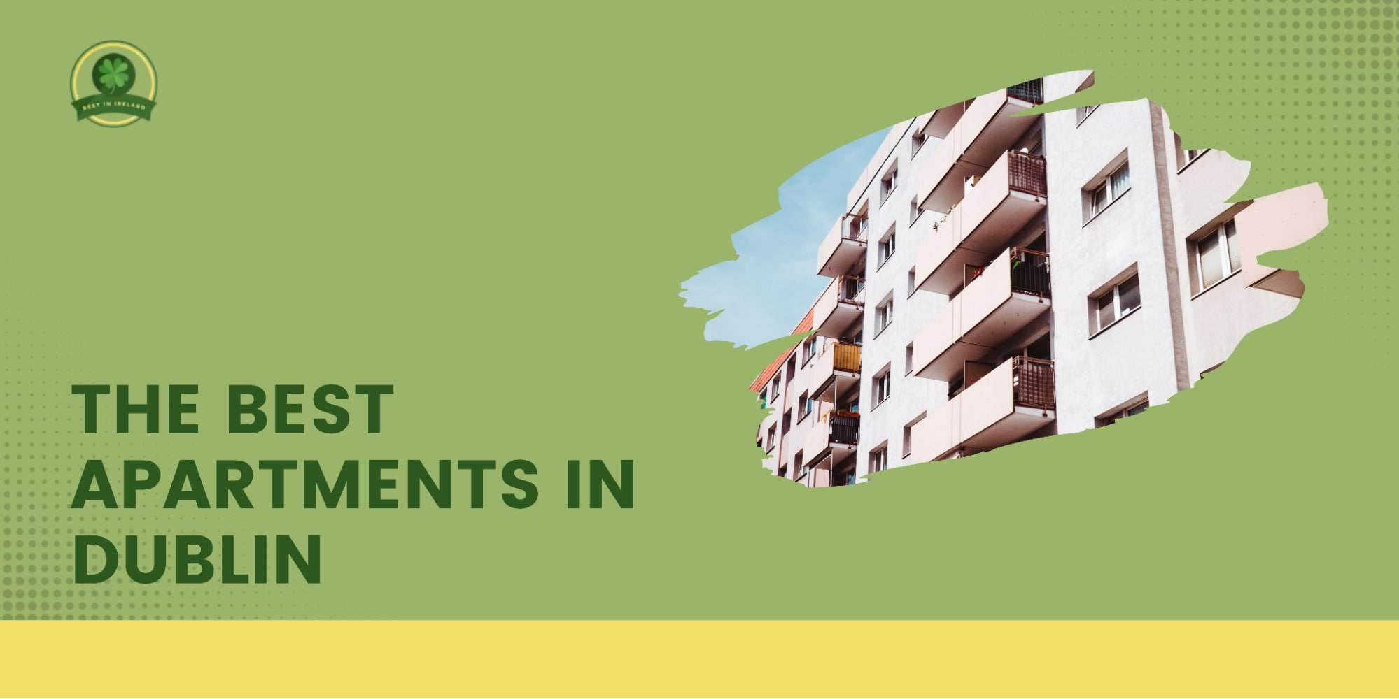 The 5 Best Apartments in Dublin