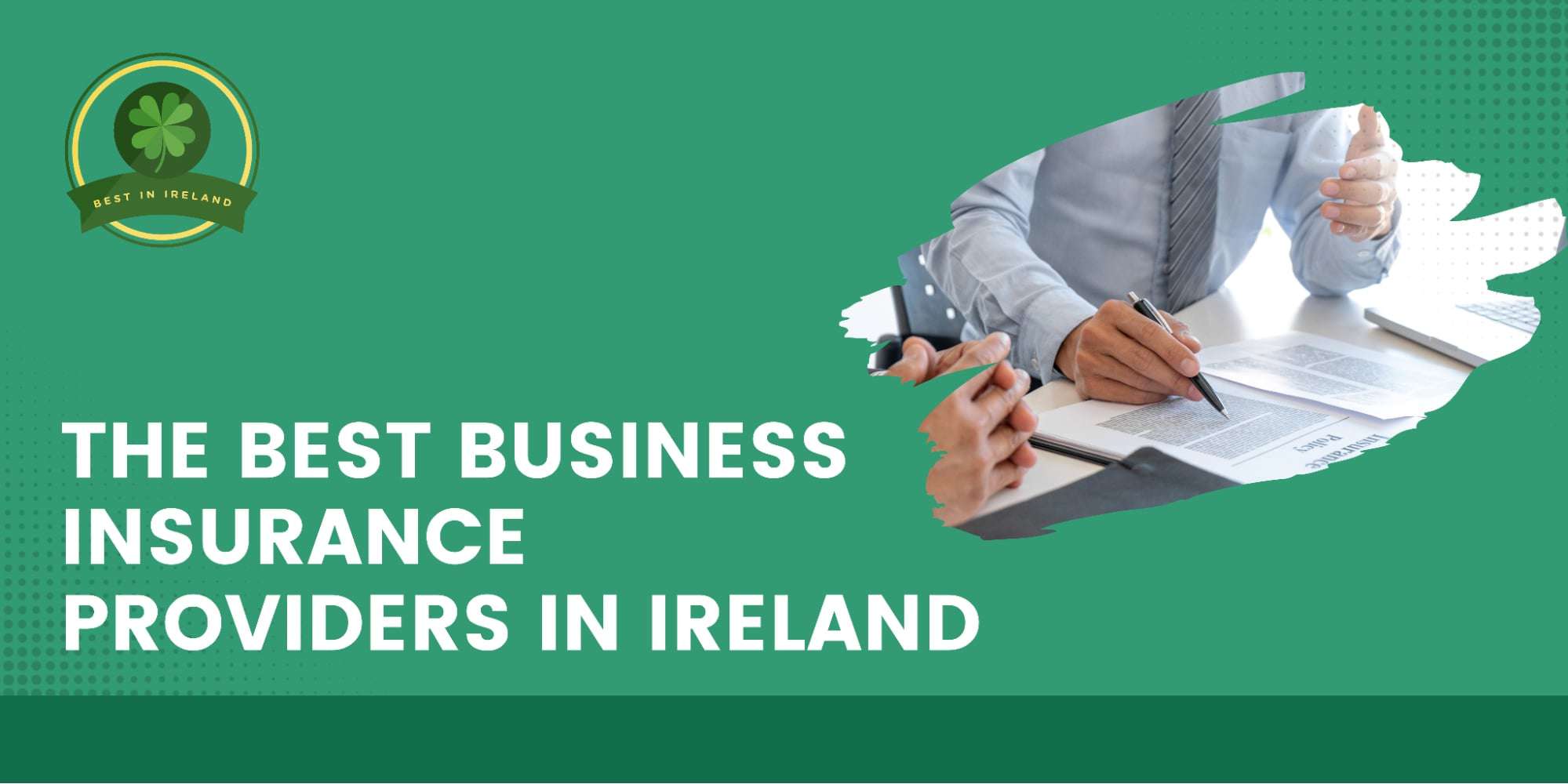 The 5 Best Business Insurance Providers in Ireland