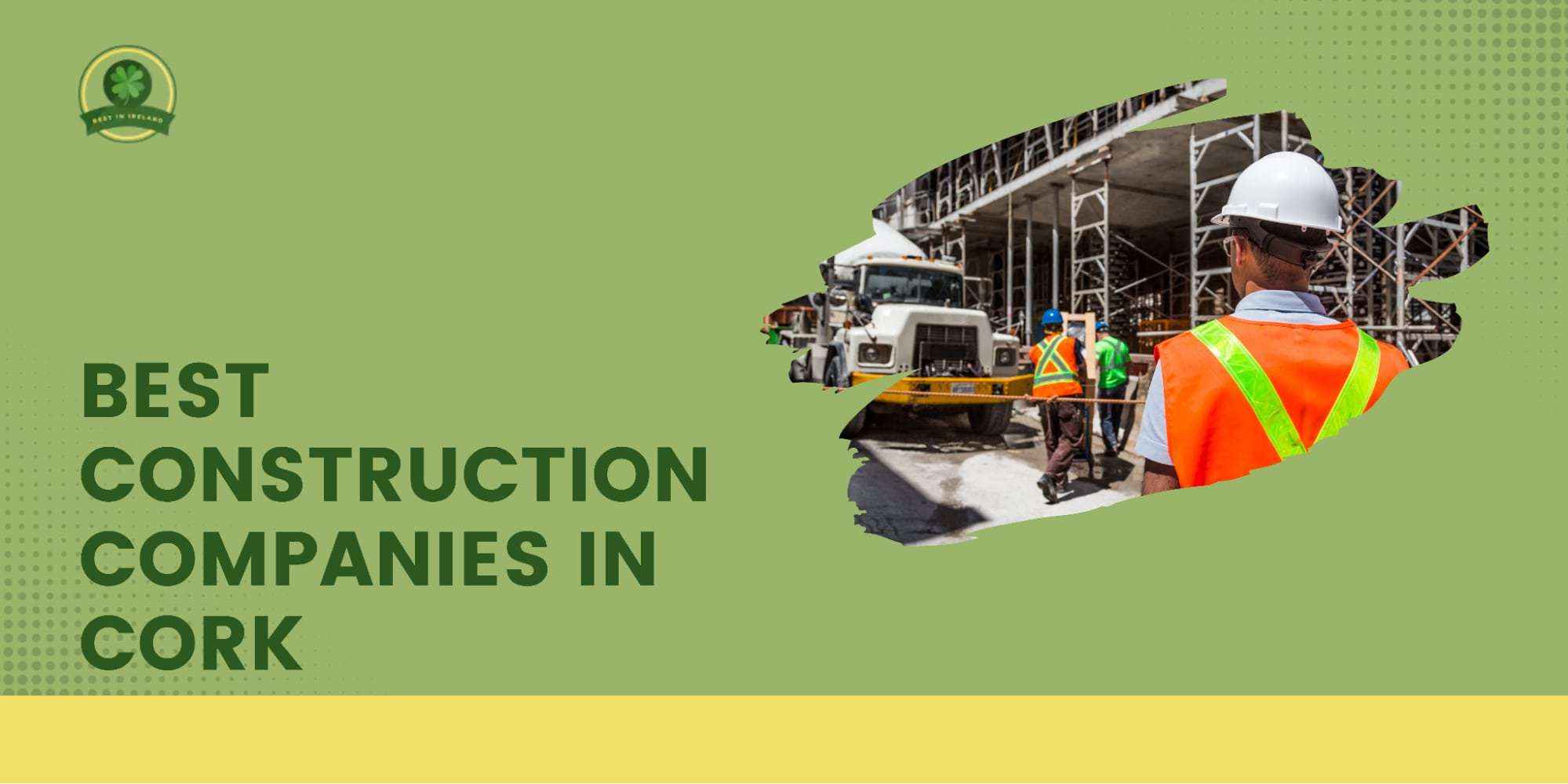 The 5 Best Construction Companies in Cork