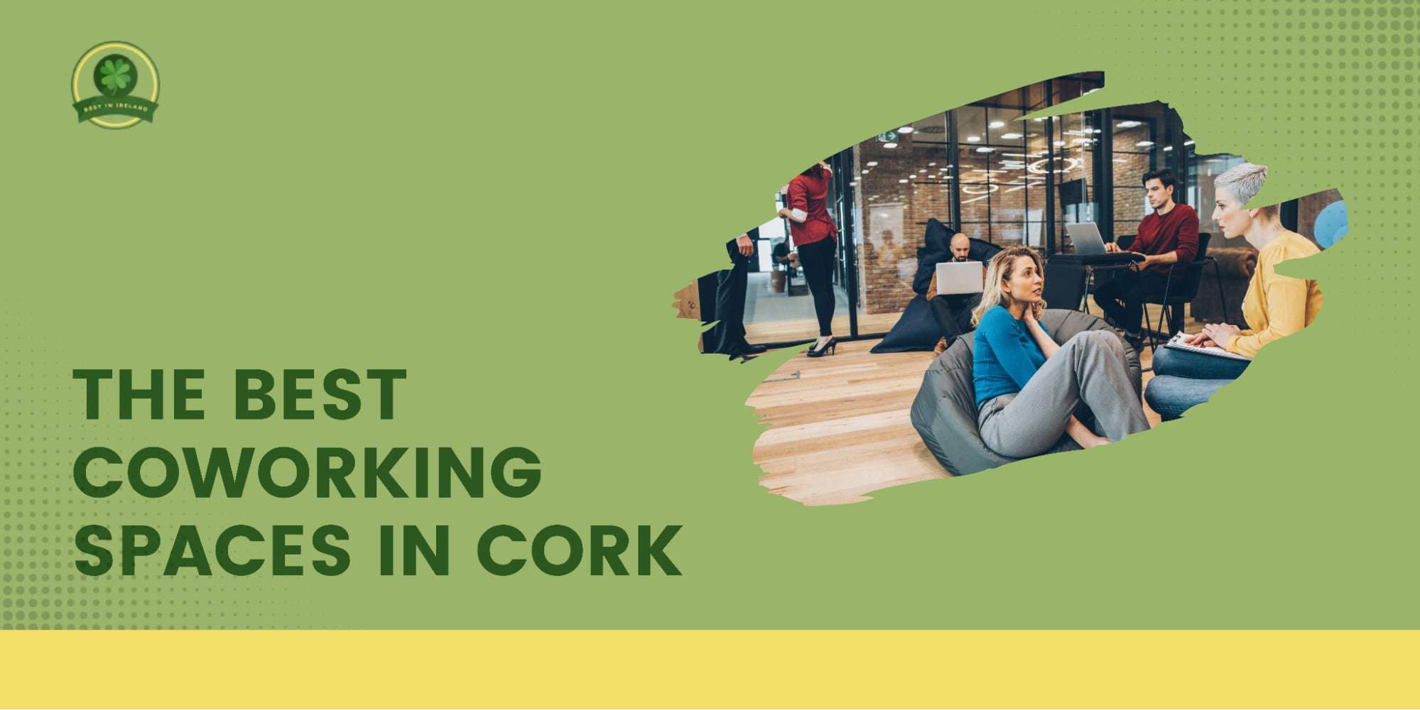 The 5 Best Coworking Spaces in Cork