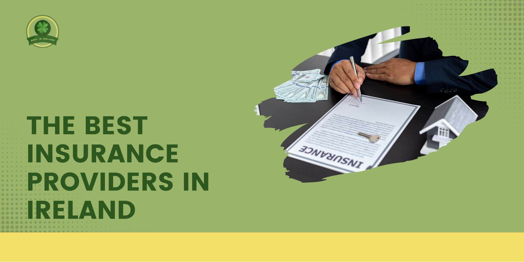 The 5 Best Insurance Providers in Ireland