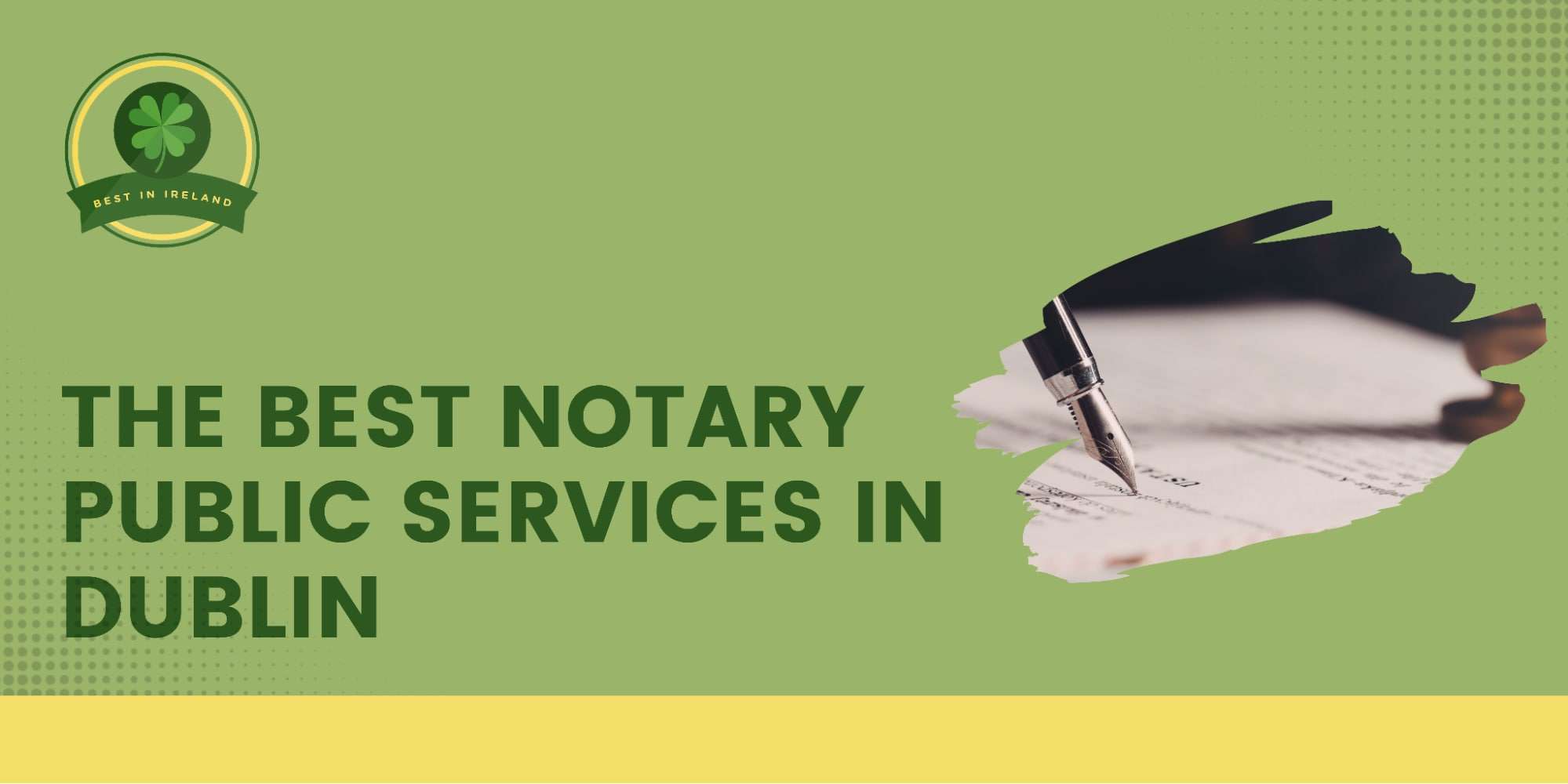 The 5 Best Notary Public Services in Dublin