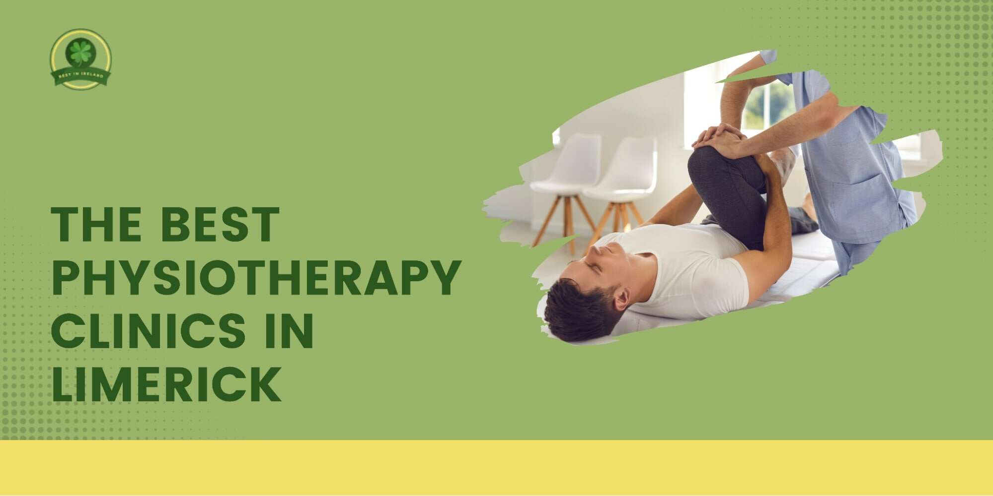 The 5 Best Physiotherapy Clinics in Limerick