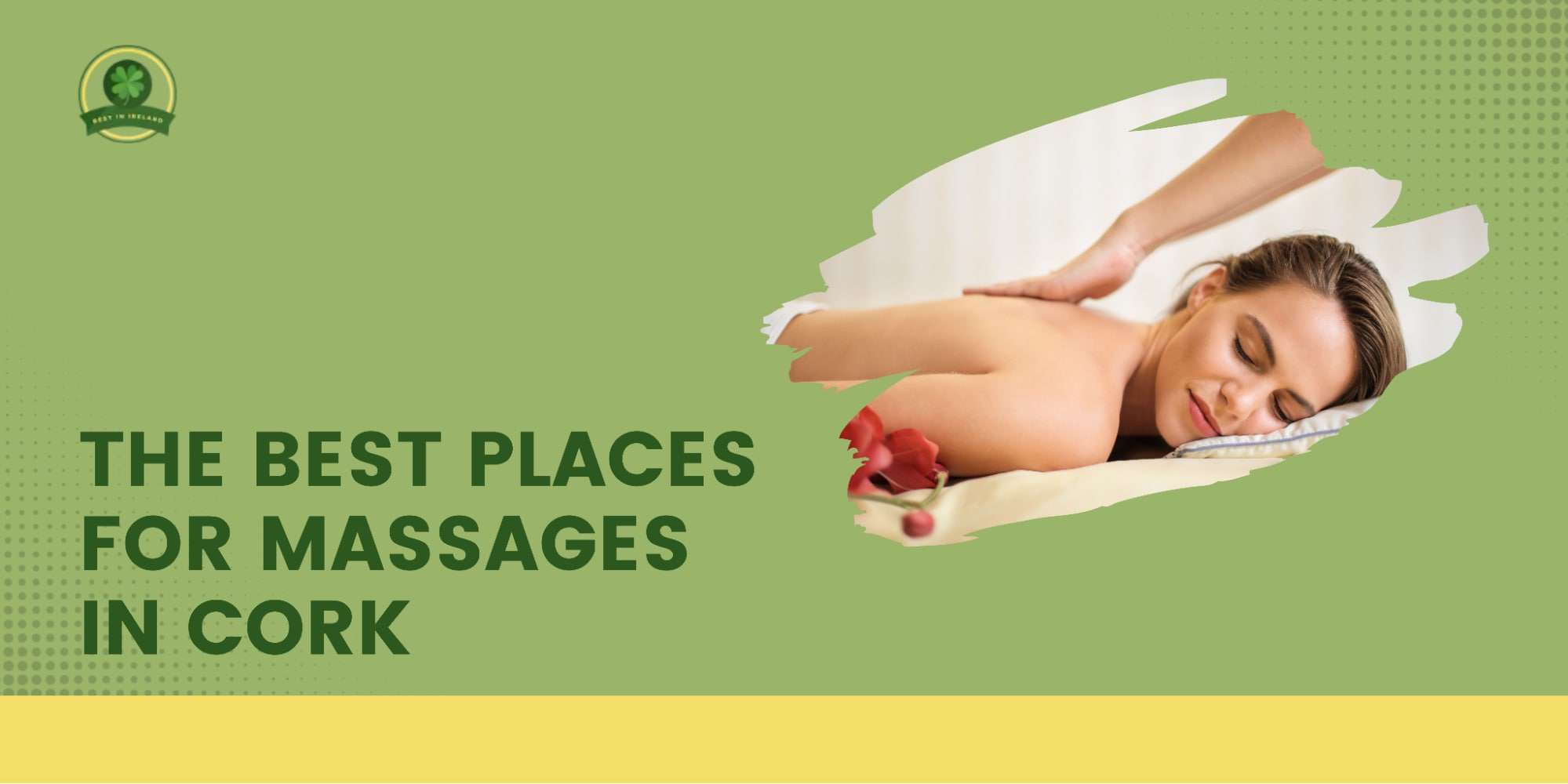 The 5 Best Places for Massages in Cork