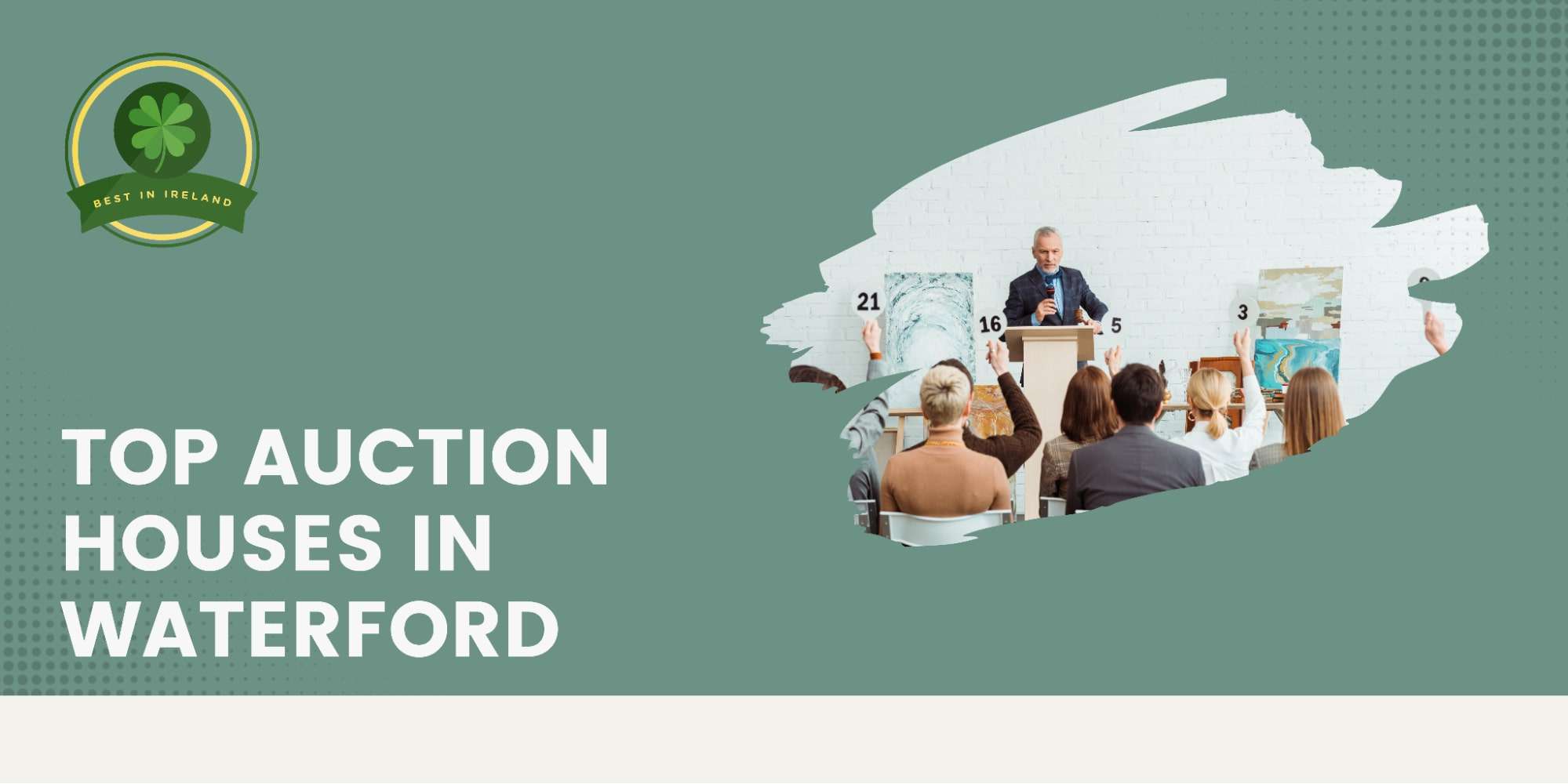 Top 5 Auction Houses in Waterford