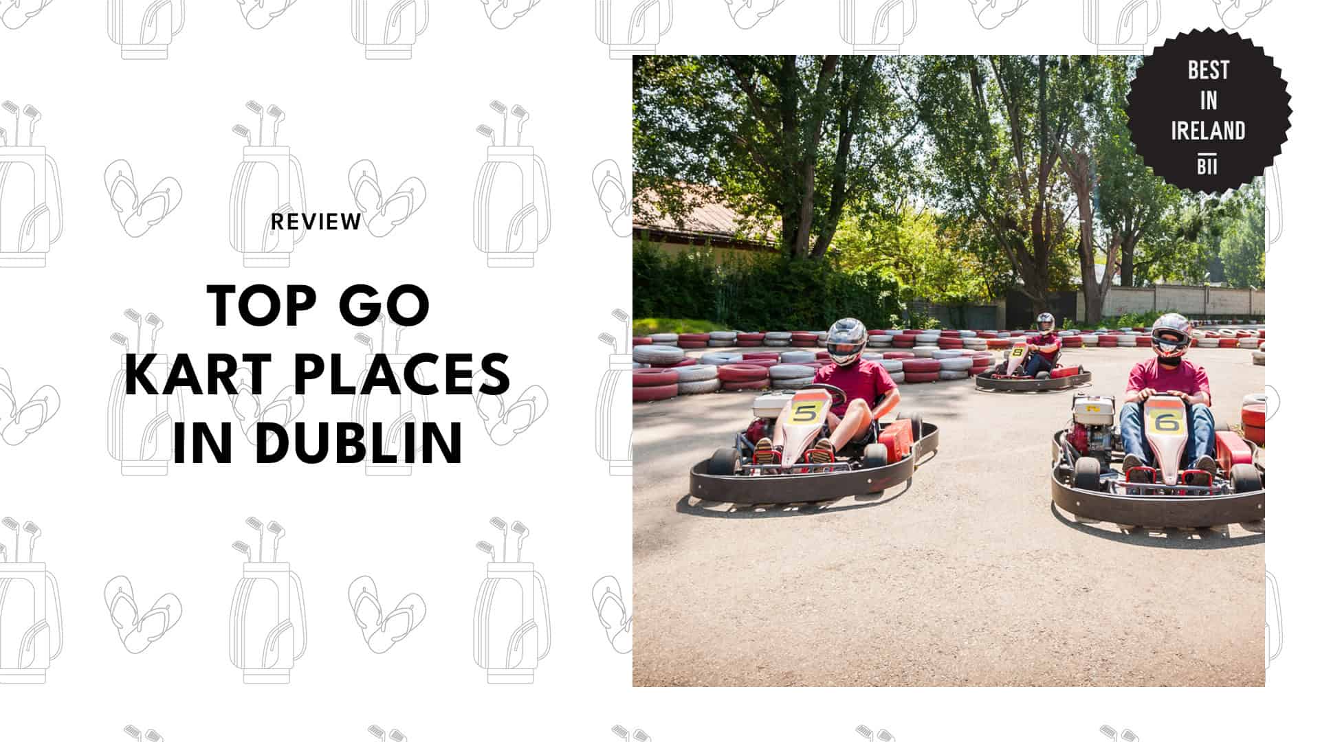 Top Go Kart Places Dublin