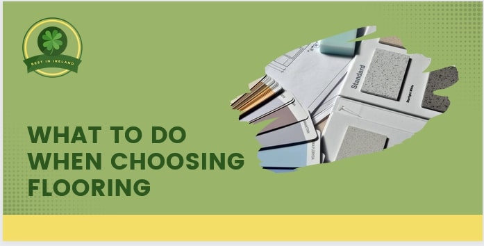 What to Consider When Choosing Flooring