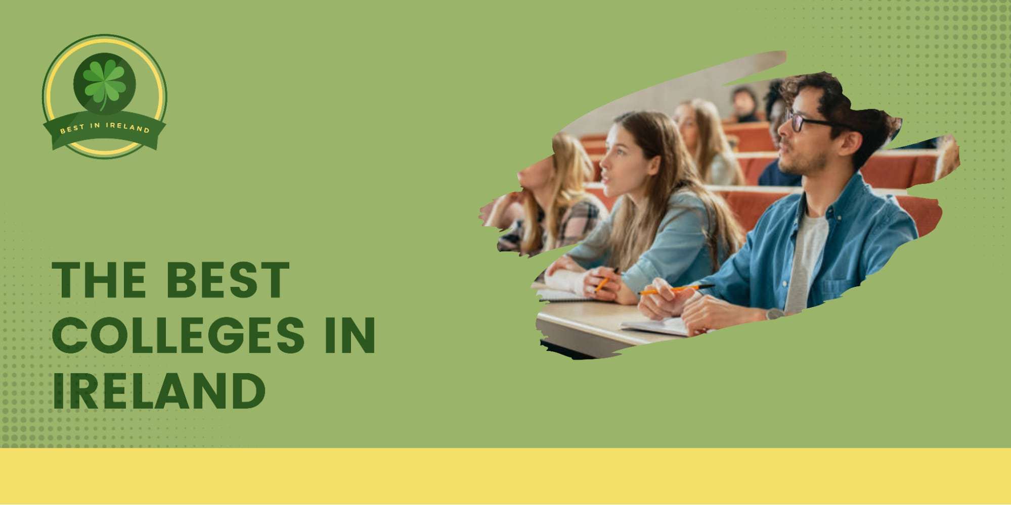 The 5 Best Colleges in Ireland
