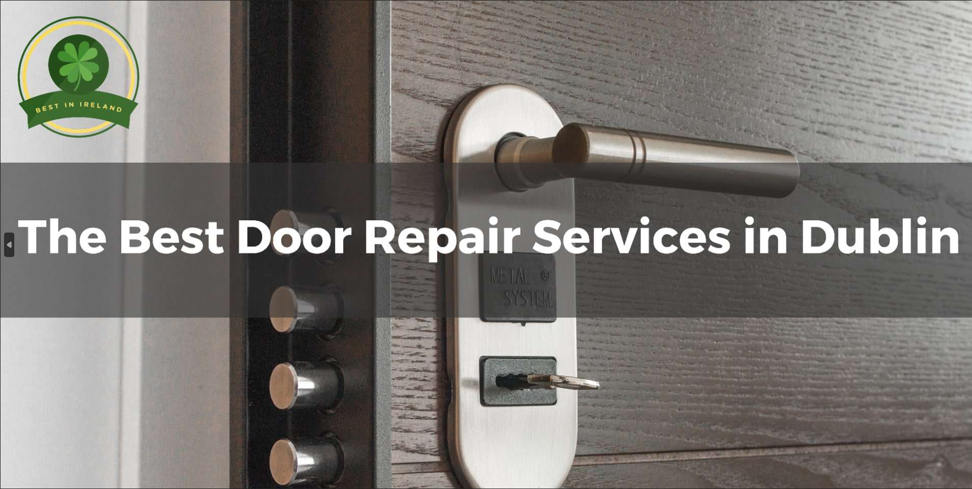 5 Best Door Repair Services in Dublin