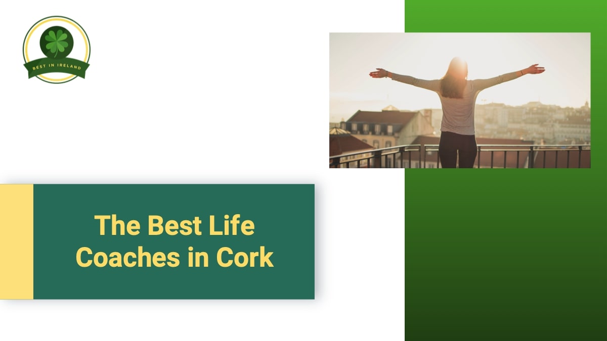 Best Life Coaches in Cork