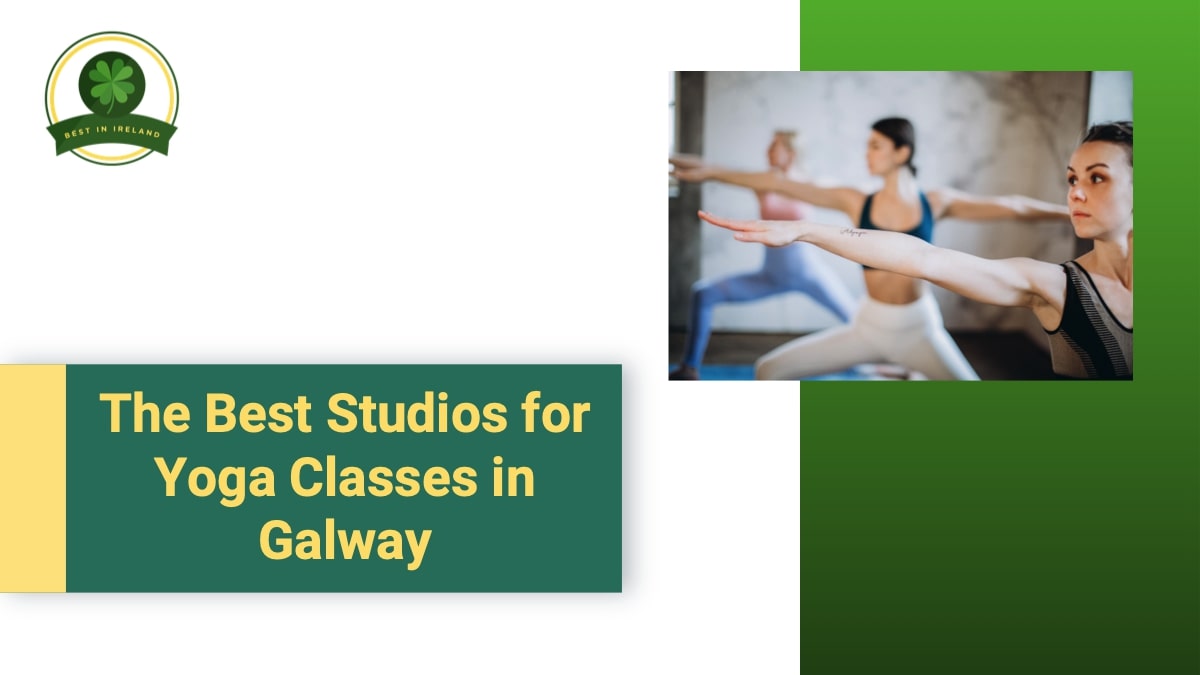 Best Studios for Yoga Classes in Galway