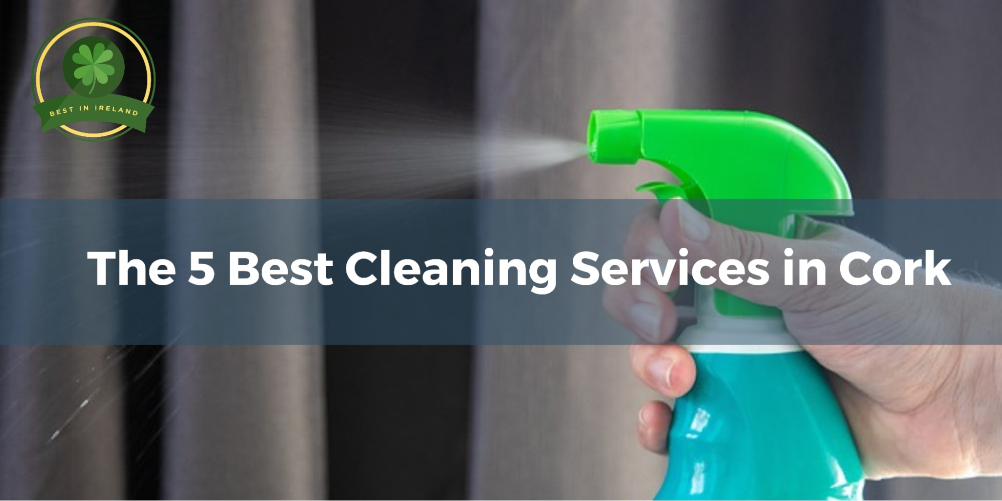 5 Best Cleaning Services in Cork