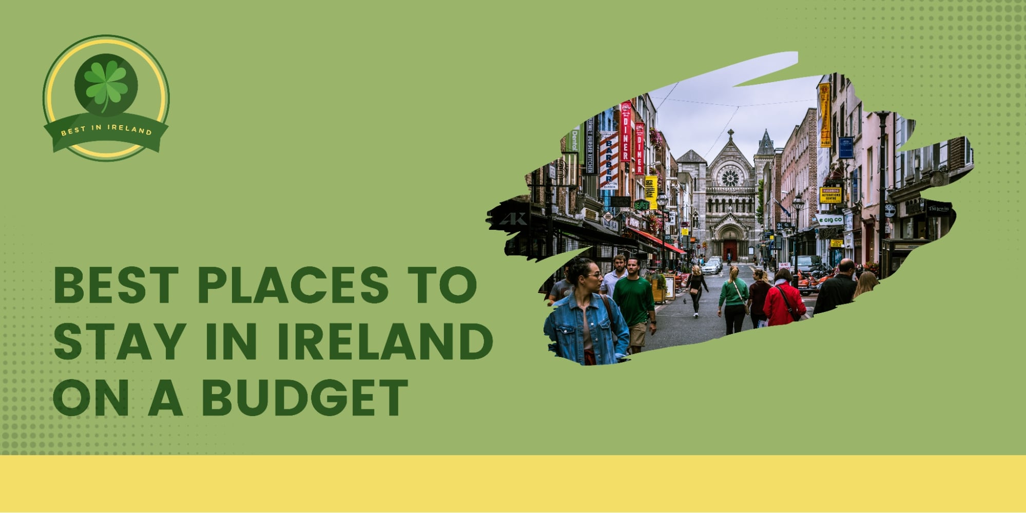 Best Places to Stay in Ireland on a Budget
