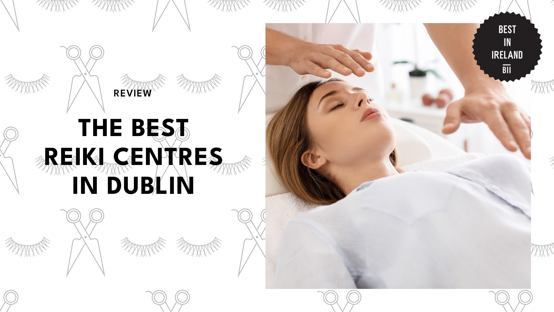 Best Reiki Dublin