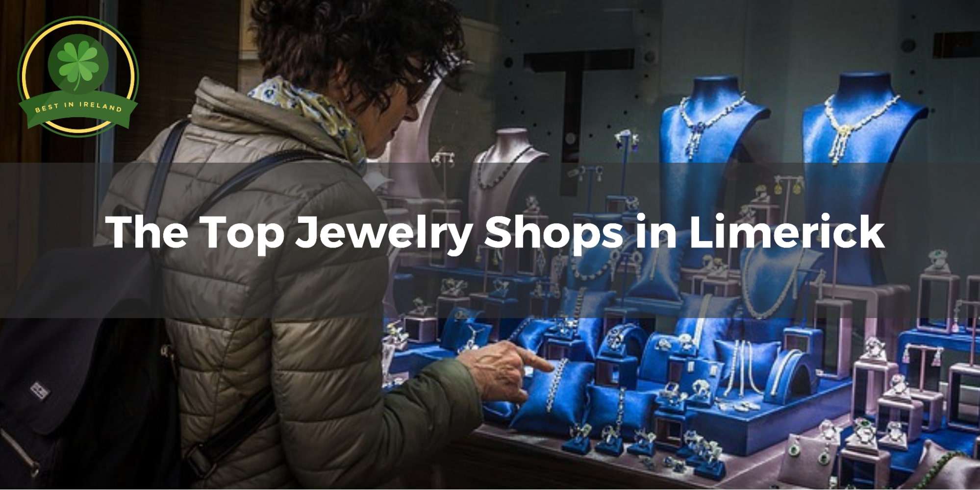 5 Jewelry Shops in Limerick