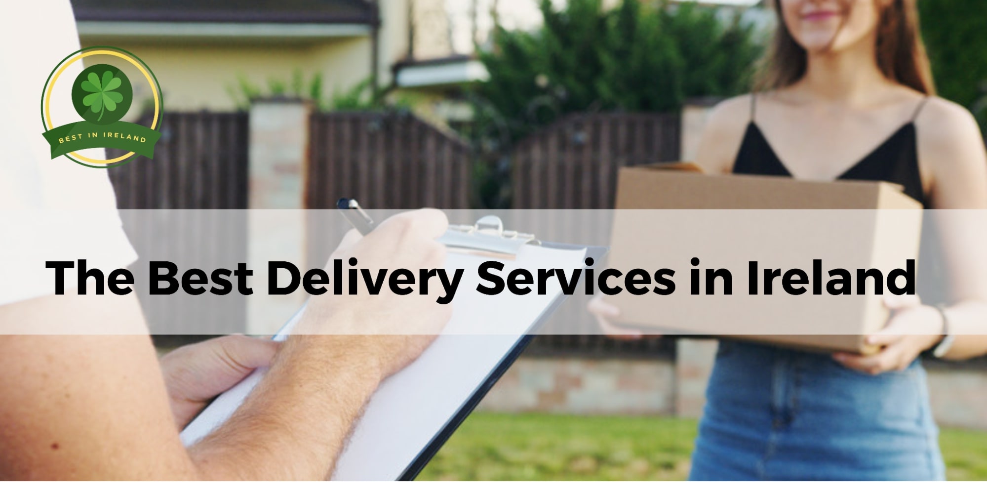 5 Best Delivery Services in Ireland