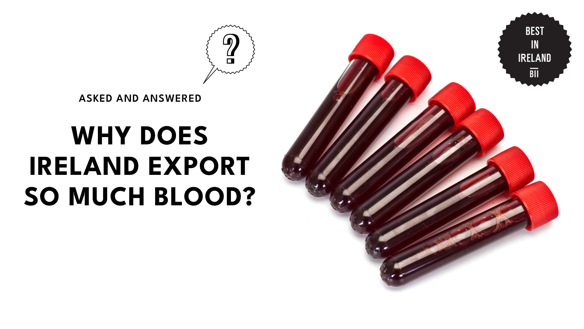 Why Does Ireland Export So Much Blood