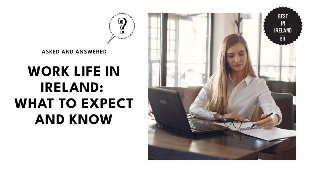Working in Ireland? Here's What You Need to Know [2026 ]