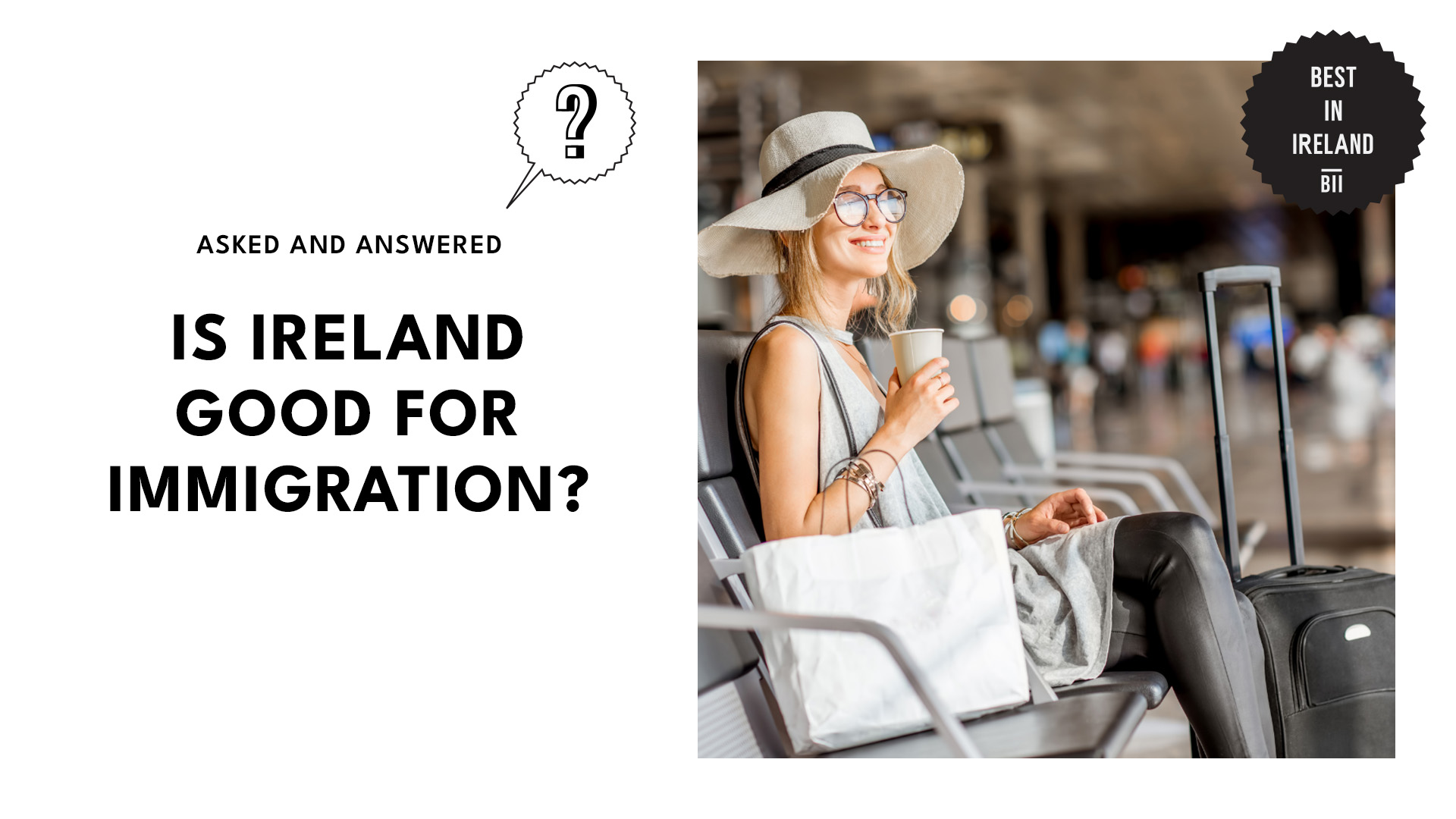 Is Ireland Good For Immigration