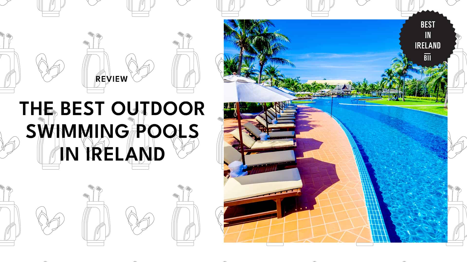 The Best Outdoor Swimming Pools in Ireland