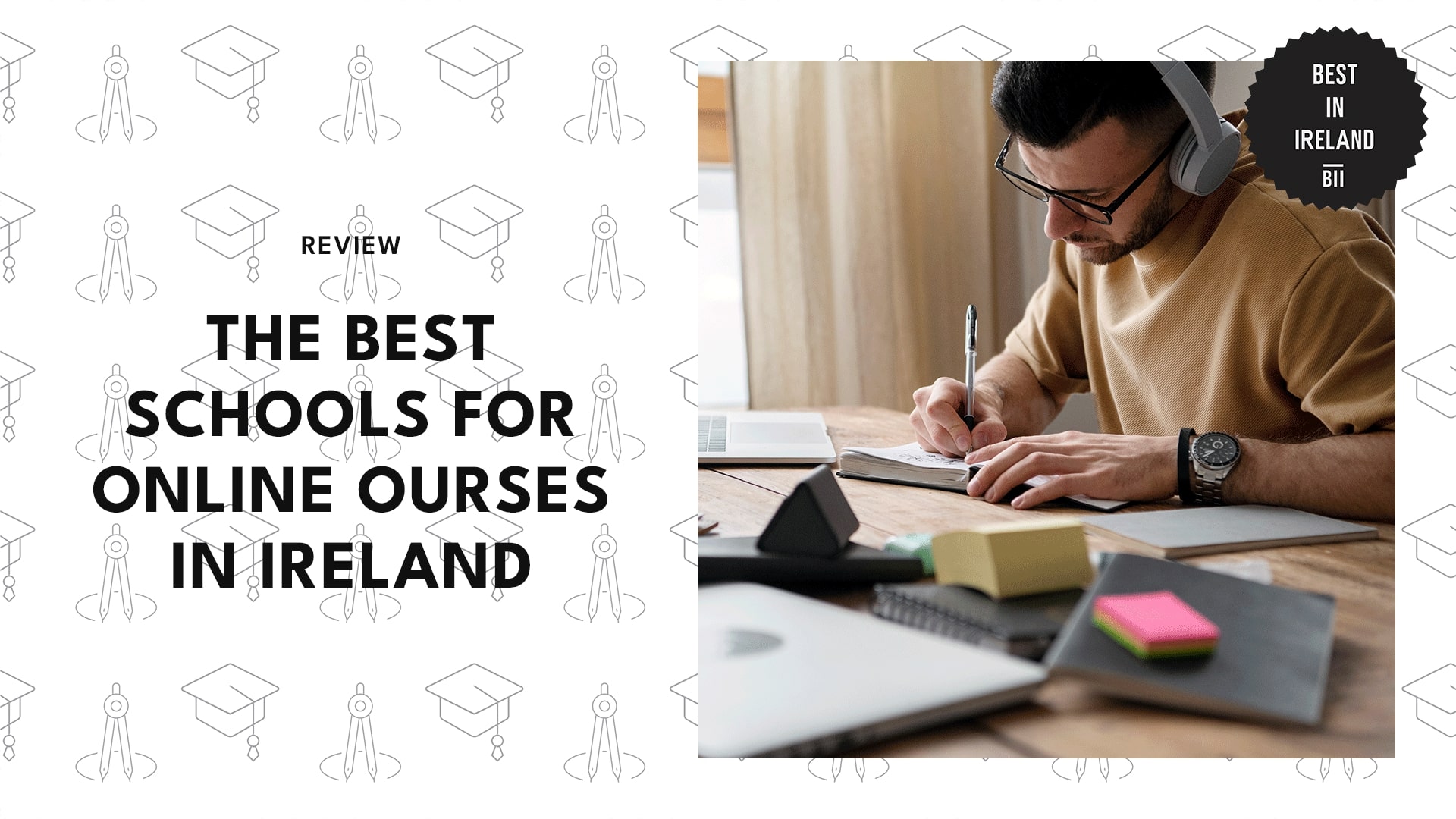 The Best Schools for Online Courses in Ireland