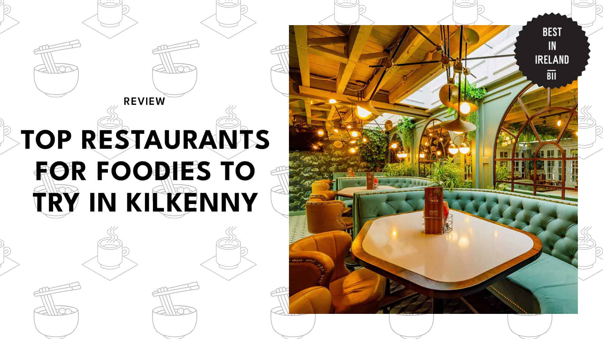 Top Restaurants Kilkenny