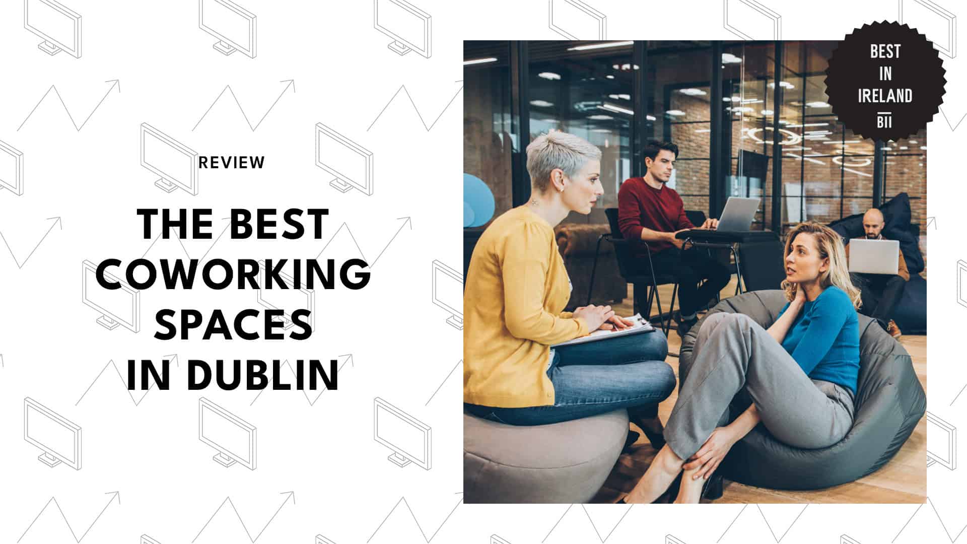 Best Coworking Spaces Dublin