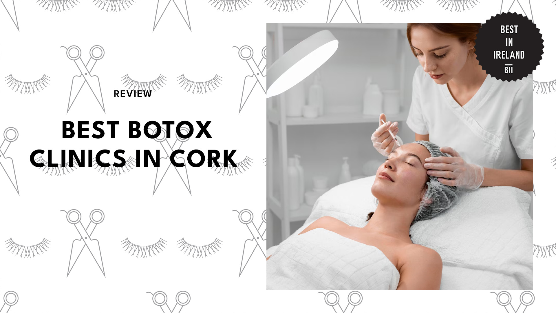Best Botox Clinics in Cork